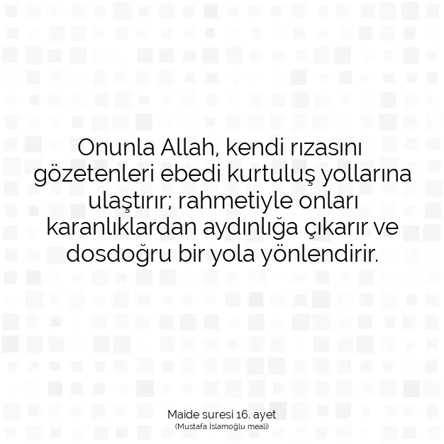 Ayetbul | Kuran Mealleri | Quran | Maide suresi 16. ayet