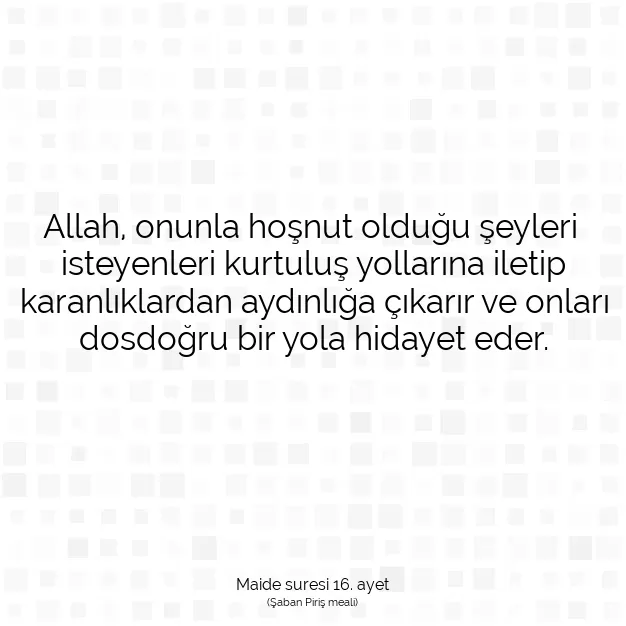 Ayetbul | Kuran Mealleri | Quran | Maide suresi 16. ayet