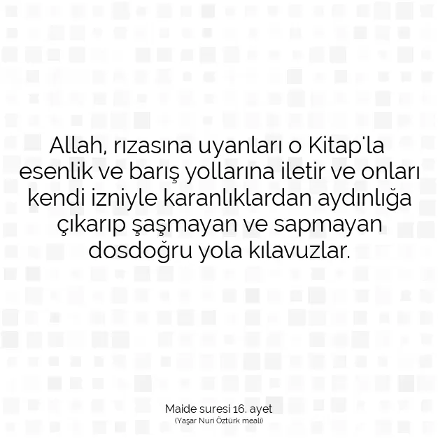 Ayetbul | Kuran Mealleri | Quran | Maide suresi 16. ayet