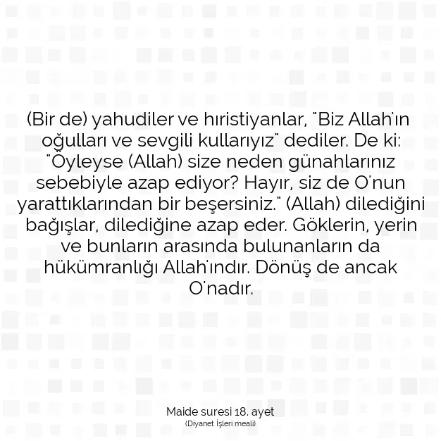 Ayetbul | Kuran Mealleri | Quran | Maide suresi 18. ayet