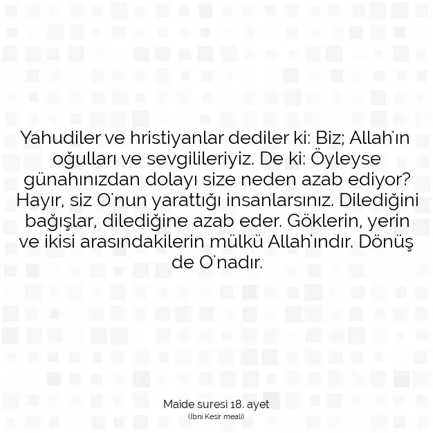 Ayetbul | Kuran Mealleri | Quran | Maide suresi 18. ayet