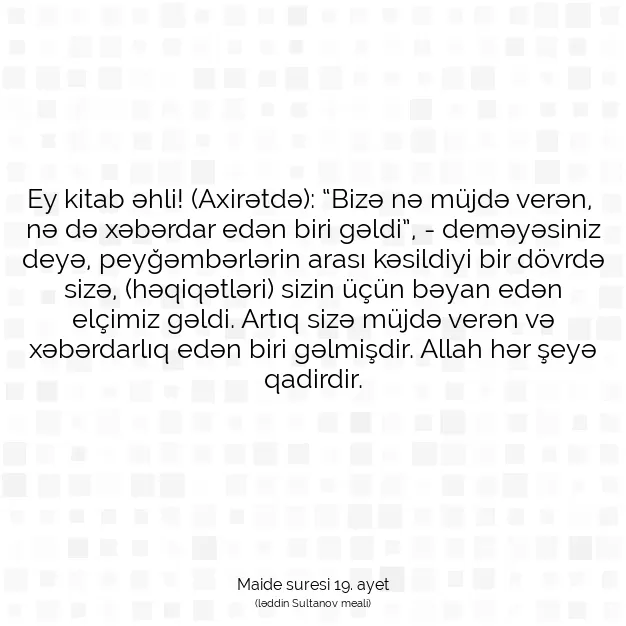 Ayetbul | Kuran Mealleri | Quran | Maide suresi 19. ayet