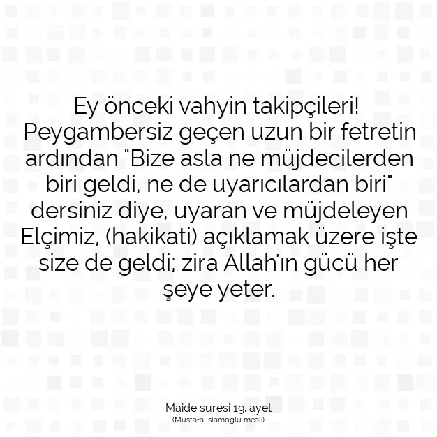 Ayetbul | Kuran Mealleri | Quran | Maide suresi 19. ayet