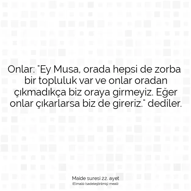 Ayetbul | Kuran Mealleri | Quran | Maide suresi 22. ayet