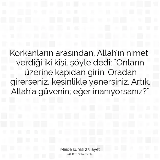 Ayetbul | Kuran Mealleri | Quran | Maide suresi 23. ayet