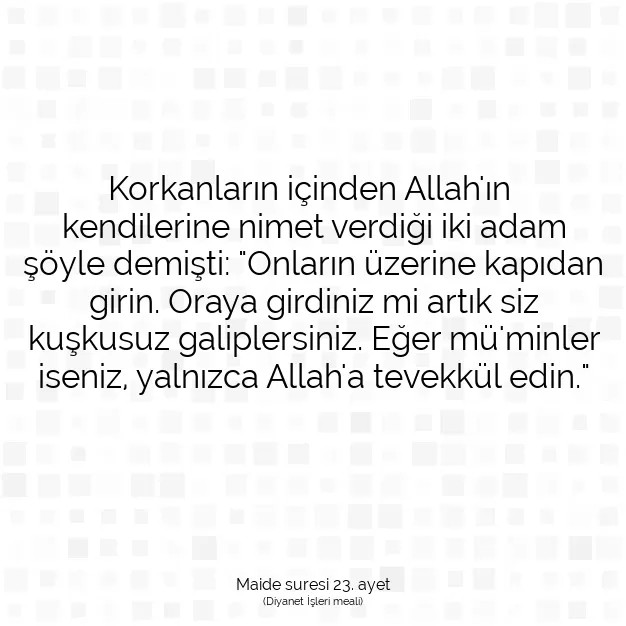 Ayetbul | Kuran Mealleri | Quran | Maide suresi 23. ayet