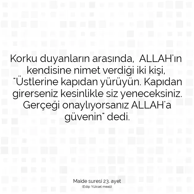 Ayetbul | Kuran Mealleri | Quran | Maide suresi 23. ayet