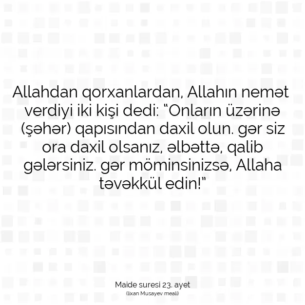 Ayetbul | Kuran Mealleri | Quran | Maide suresi 23. ayet