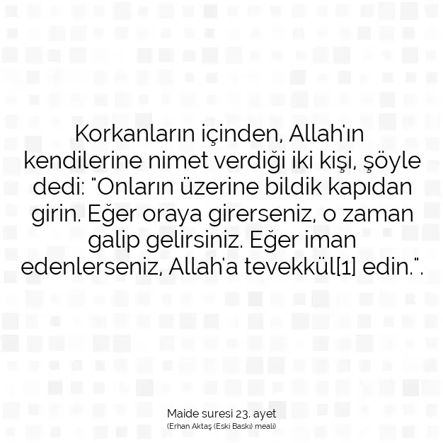 Ayetbul | Kuran Mealleri | Quran | Maide suresi 23. ayet