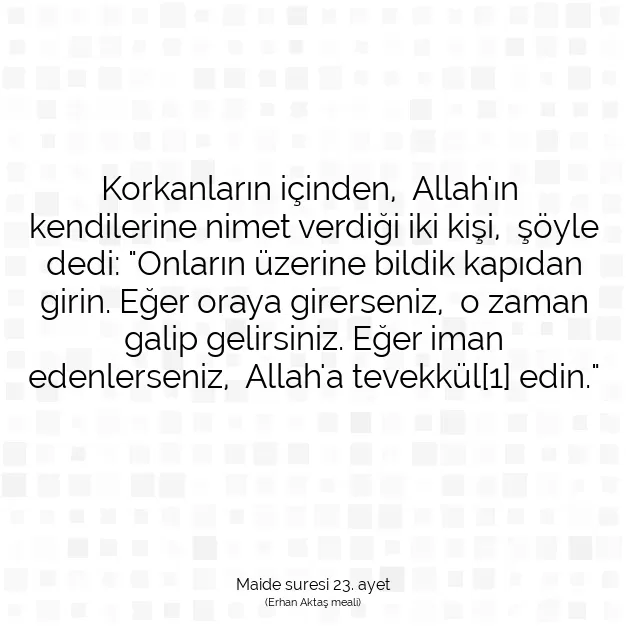 Ayetbul | Kuran Mealleri | Quran | Maide suresi 23. ayet