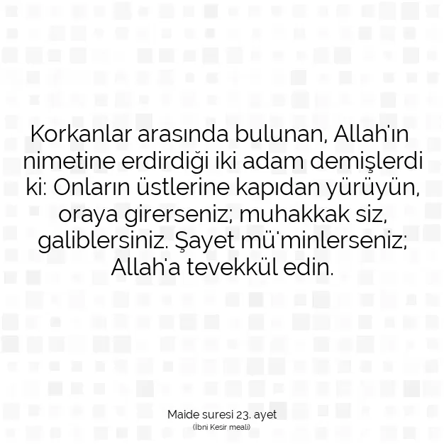 Ayetbul | Kuran Mealleri | Quran | Maide suresi 23. ayet