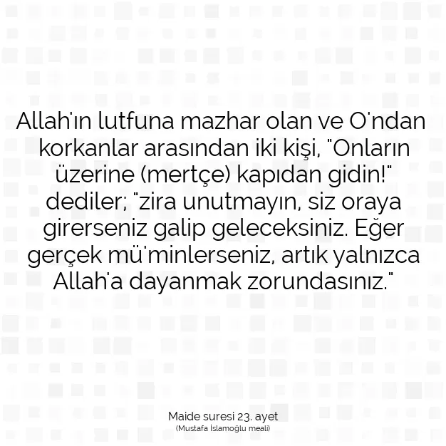 Ayetbul | Kuran Mealleri | Quran | Maide suresi 23. ayet