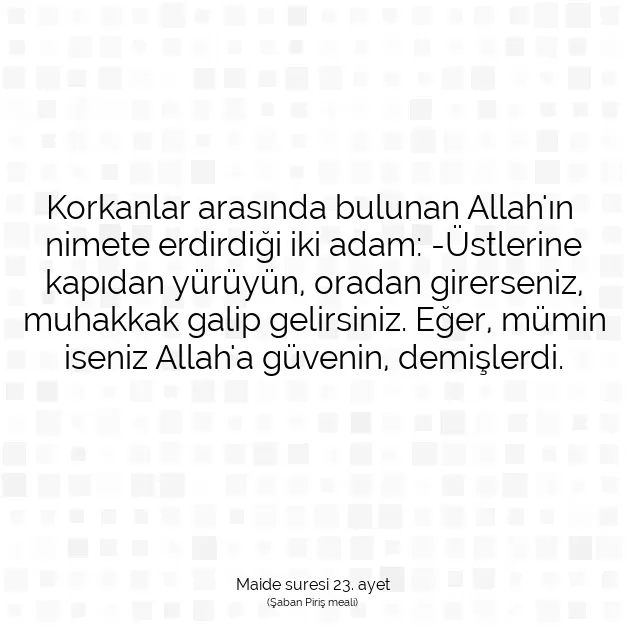 Ayetbul | Kuran Mealleri | Quran | Maide suresi 23. ayet