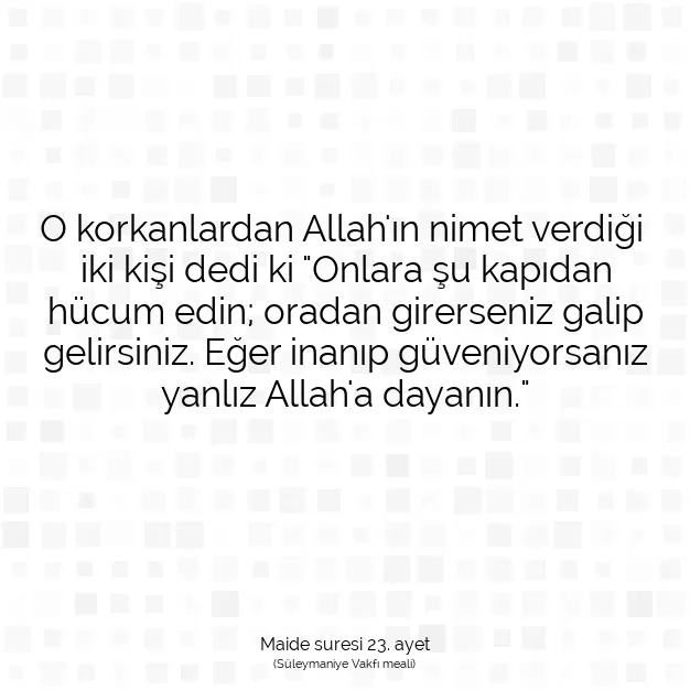 Ayetbul | Kuran Mealleri | Quran | Maide suresi 23. ayet