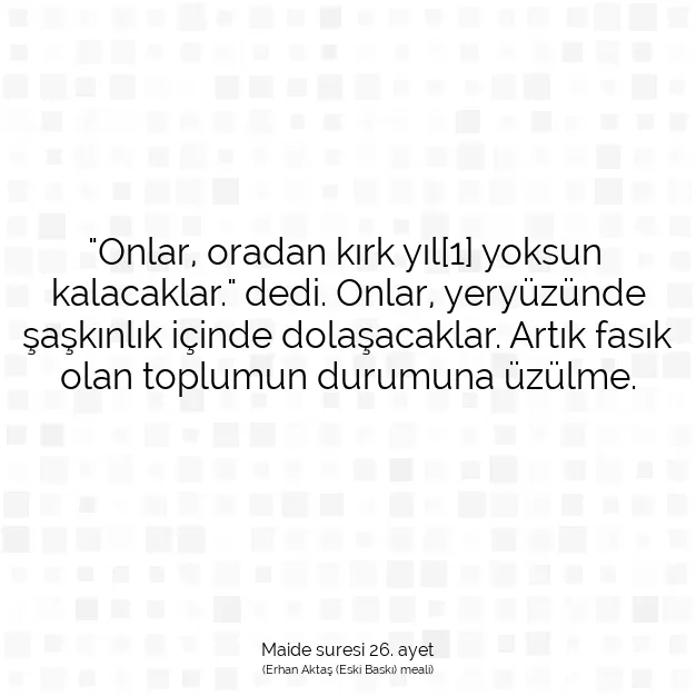 Ayetbul | Kuran Mealleri | Quran | Maide suresi 26. ayet