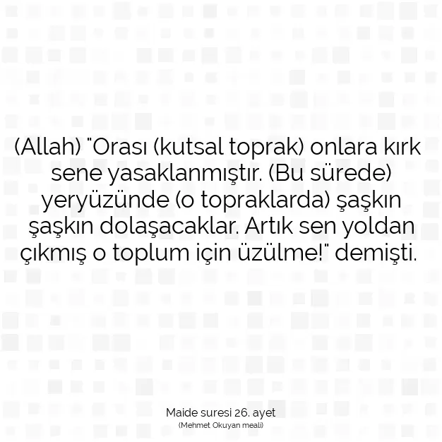 Ayetbul | Kuran Mealleri | Quran | Maide suresi 26. ayet