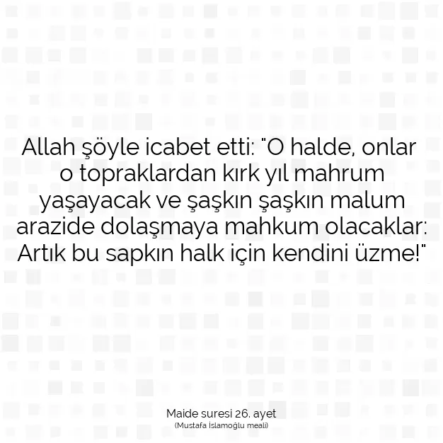 Ayetbul | Kuran Mealleri | Quran | Maide suresi 26. ayet