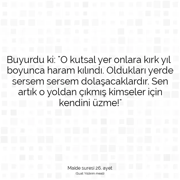 Ayetbul | Kuran Mealleri | Quran | Maide suresi 26. ayet