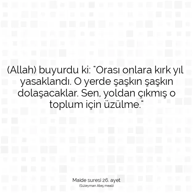 Ayetbul | Kuran Mealleri | Quran | Maide suresi 26. ayet