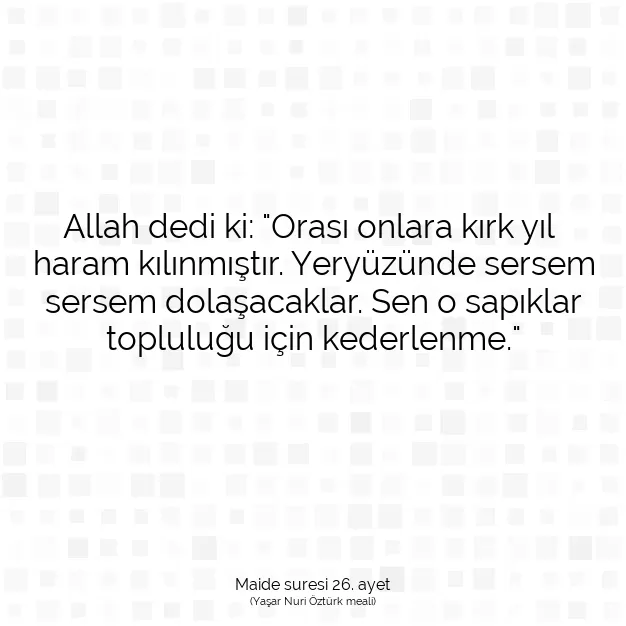 Ayetbul | Kuran Mealleri | Quran | Maide suresi 26. ayet