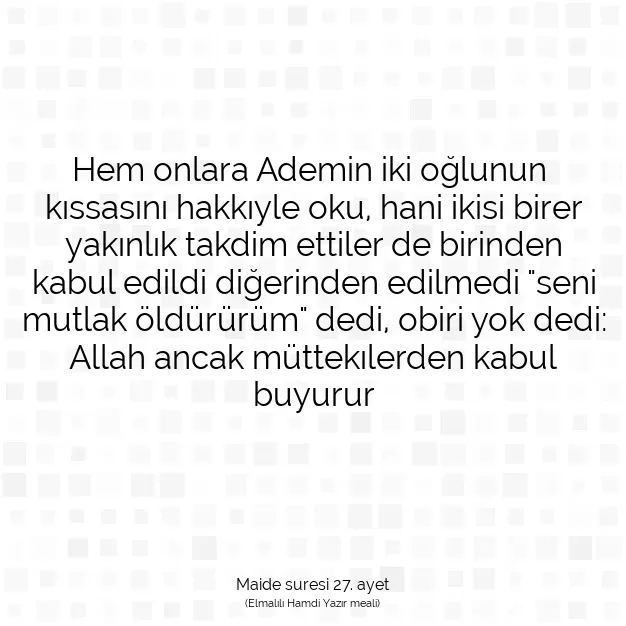 Ayetbul | Kuran Mealleri | Quran | Maide suresi 27. ayet