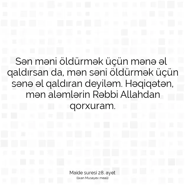 Ayetbul | Kuran Mealleri | Quran | Maide suresi 28. ayet