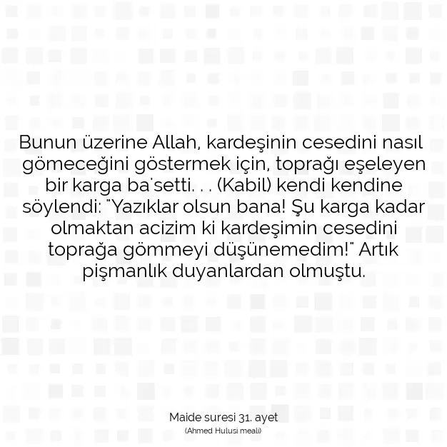 Ayetbul | Kuran Mealleri | Quran | Maide suresi 31. ayet