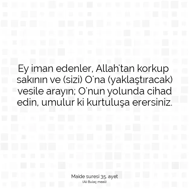 Ayetbul | Kuran Mealleri | Quran | Maide suresi 35. ayet