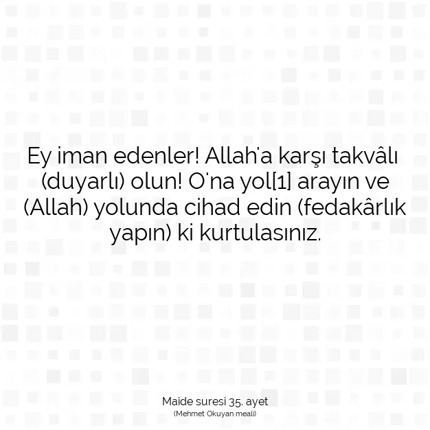 Ayetbul | Kuran Mealleri | Quran | Maide suresi 35. ayet