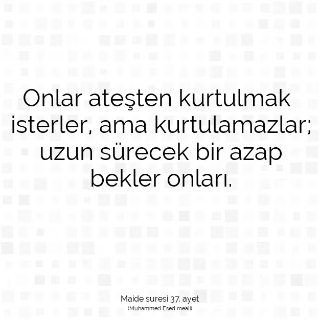 Ayetbul | Kuran Mealleri | Quran | Maide suresi 37. ayet