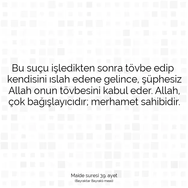 Ayetbul | Kuran Mealleri | Quran | Maide suresi 39. ayet