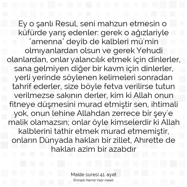 Ayetbul | Kuran Mealleri | Quran | Maide suresi 41. ayet