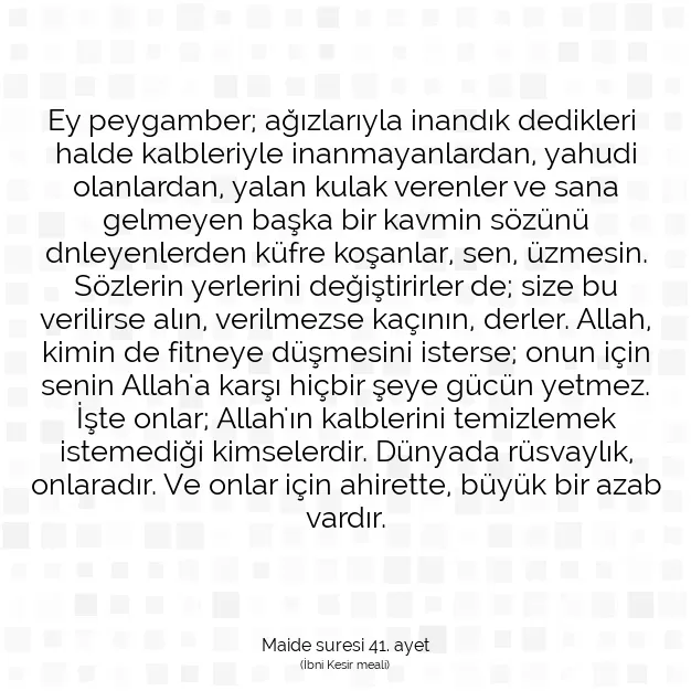 Ayetbul | Kuran Mealleri | Quran | Maide suresi 41. ayet