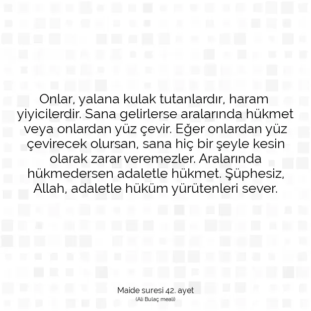 Ayetbul | Kuran Mealleri | Quran | Maide suresi 42. ayet