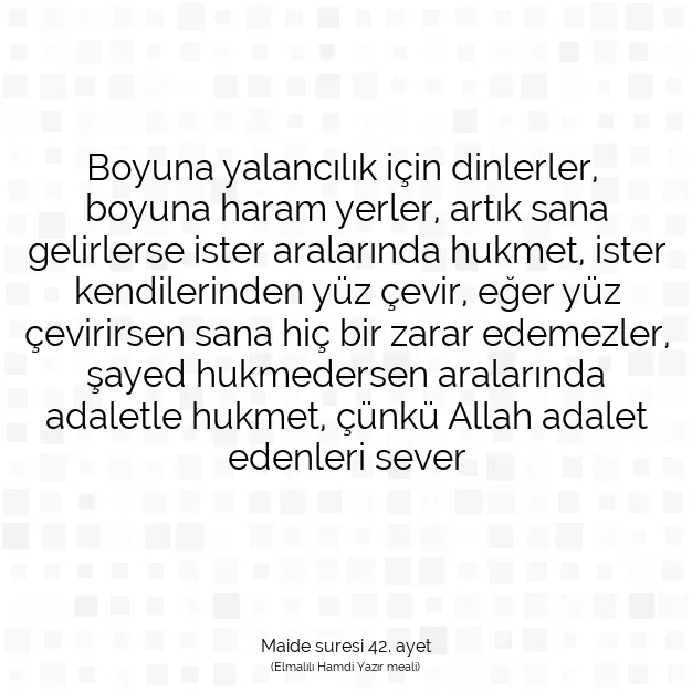 Ayetbul | Kuran Mealleri | Quran | Maide suresi 42. ayet