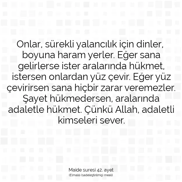 Ayetbul | Kuran Mealleri | Quran | Maide suresi 42. ayet