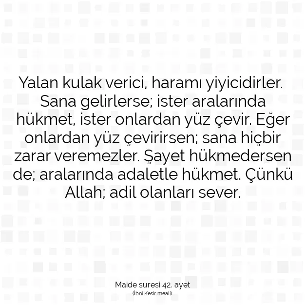 Ayetbul | Kuran Mealleri | Quran | Maide suresi 42. ayet