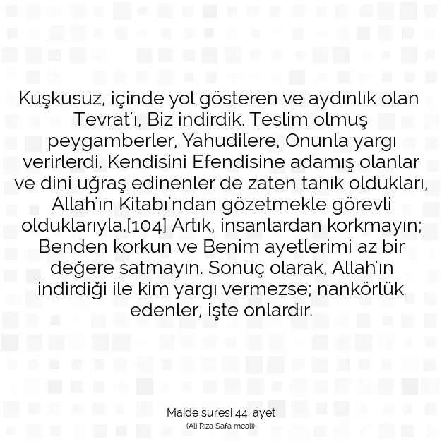 Ayetbul | Kuran Mealleri | Quran | Maide suresi 44. ayet