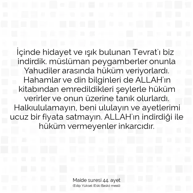 Ayetbul | Kuran Mealleri | Quran | Maide suresi 44. ayet