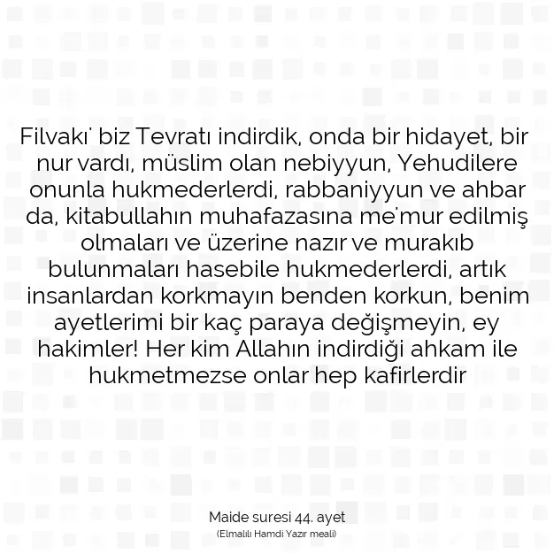 Ayetbul | Kuran Mealleri | Quran | Maide suresi 44. ayet