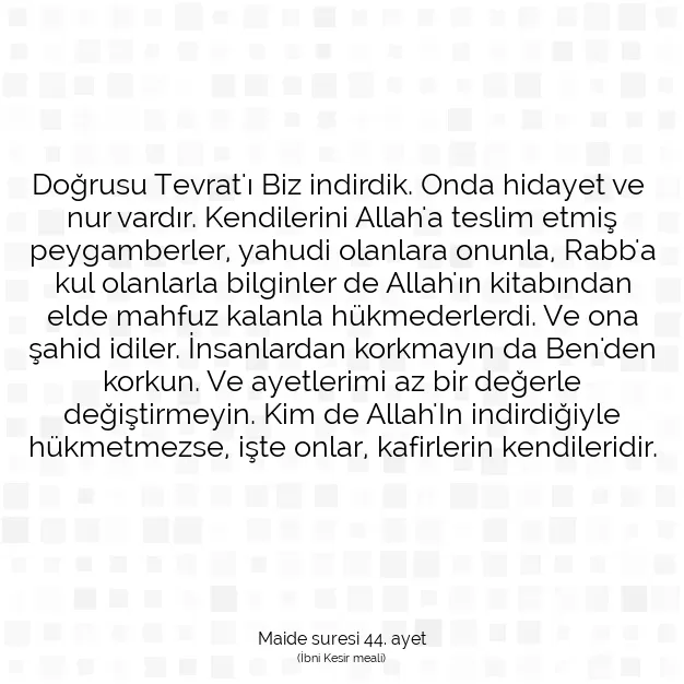 Ayetbul | Kuran Mealleri | Quran | Maide suresi 44. ayet