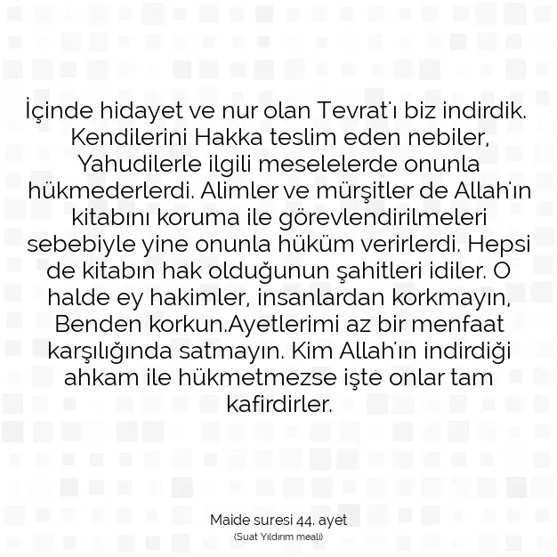 Ayetbul | Kuran Mealleri | Quran | Maide suresi 44. ayet