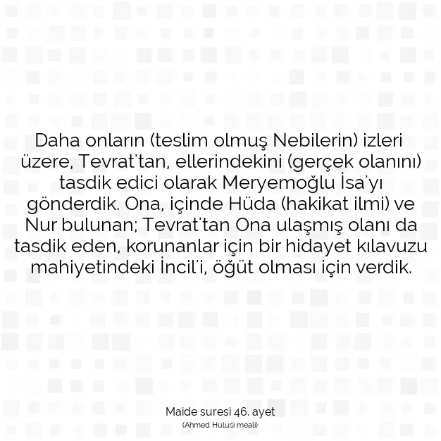 Ayetbul | Kuran Mealleri | Quran | Maide suresi 46. ayet