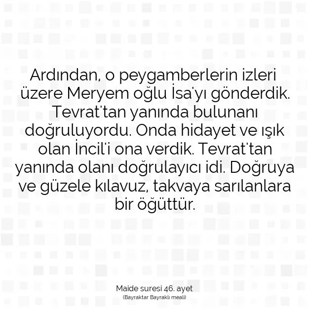 Ayetbul | Kuran Mealleri | Quran | Maide suresi 46. ayet