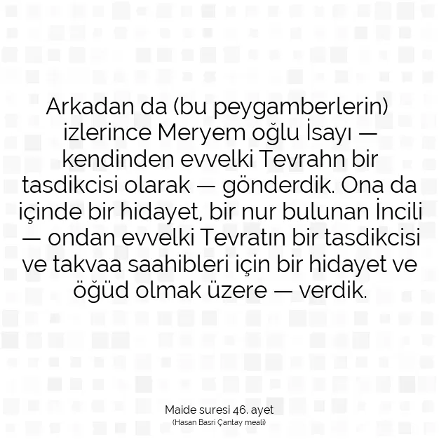 Ayetbul | Kuran Mealleri | Quran | Maide suresi 46. ayet