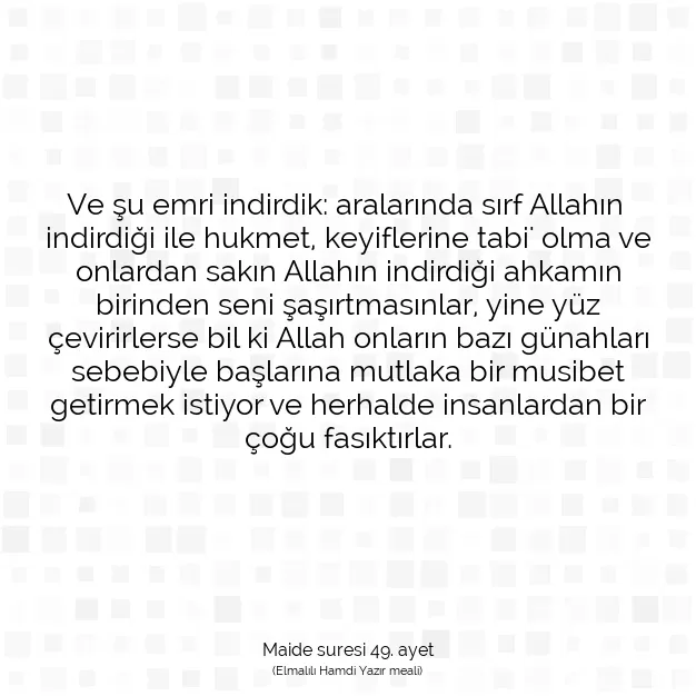 Ayetbul | Kuran Mealleri | Quran | Maide suresi 49. ayet