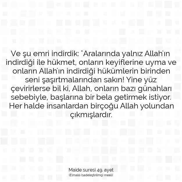 Ayetbul | Kuran Mealleri | Quran | Maide suresi 49. ayet