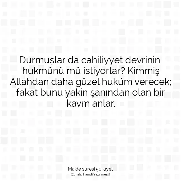 Ayetbul | Kuran Mealleri | Quran | Maide suresi 50. ayet