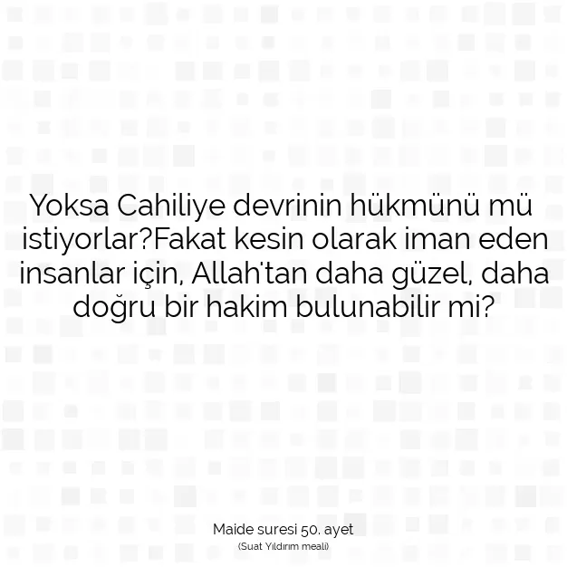 Ayetbul | Kuran Mealleri | Quran | Maide suresi 50. ayet