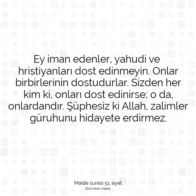 Ayetbul | Kuran Mealleri | Quran | Maide suresi 51. ayet